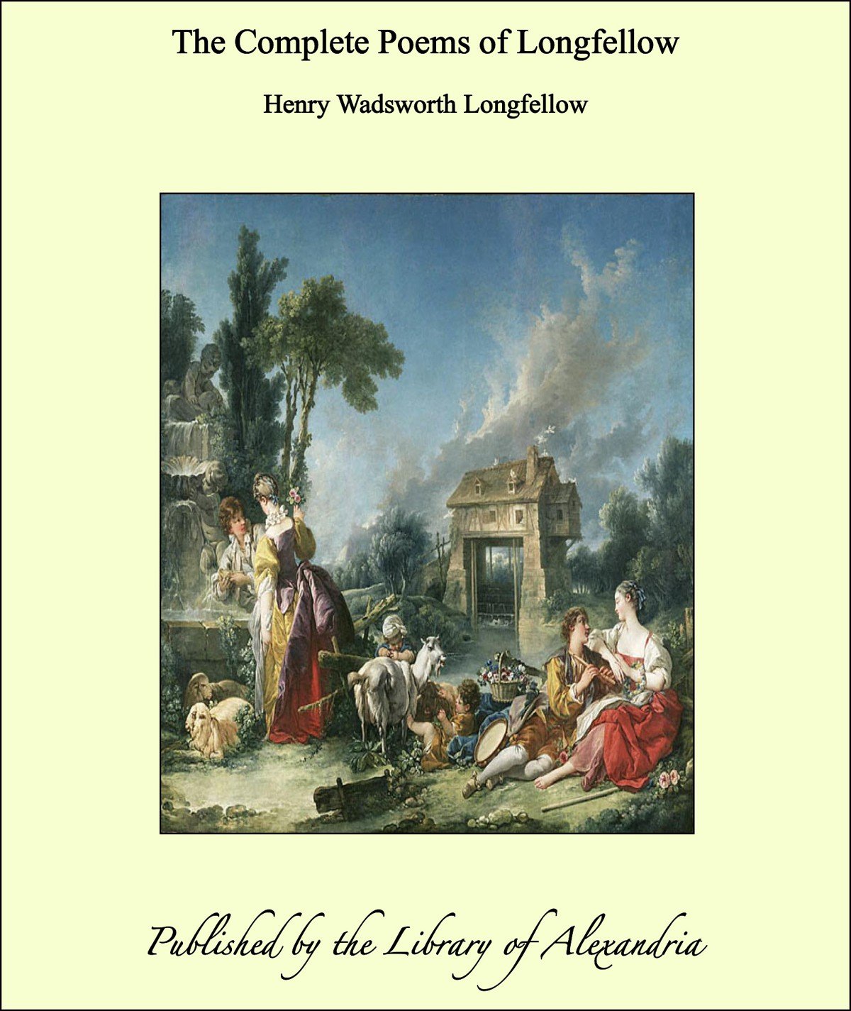 The Complete Poems of Henry Wadsworth Longfellow