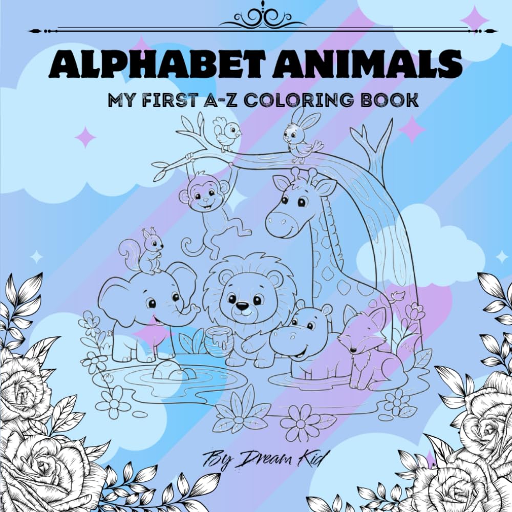 Alphabet Animals: My First A-Z Coloring Book: A Jumbo Alphabet Coloring Book for Toddlers and Preschoolers to Learn Letters and Animals (Ages 2-5)