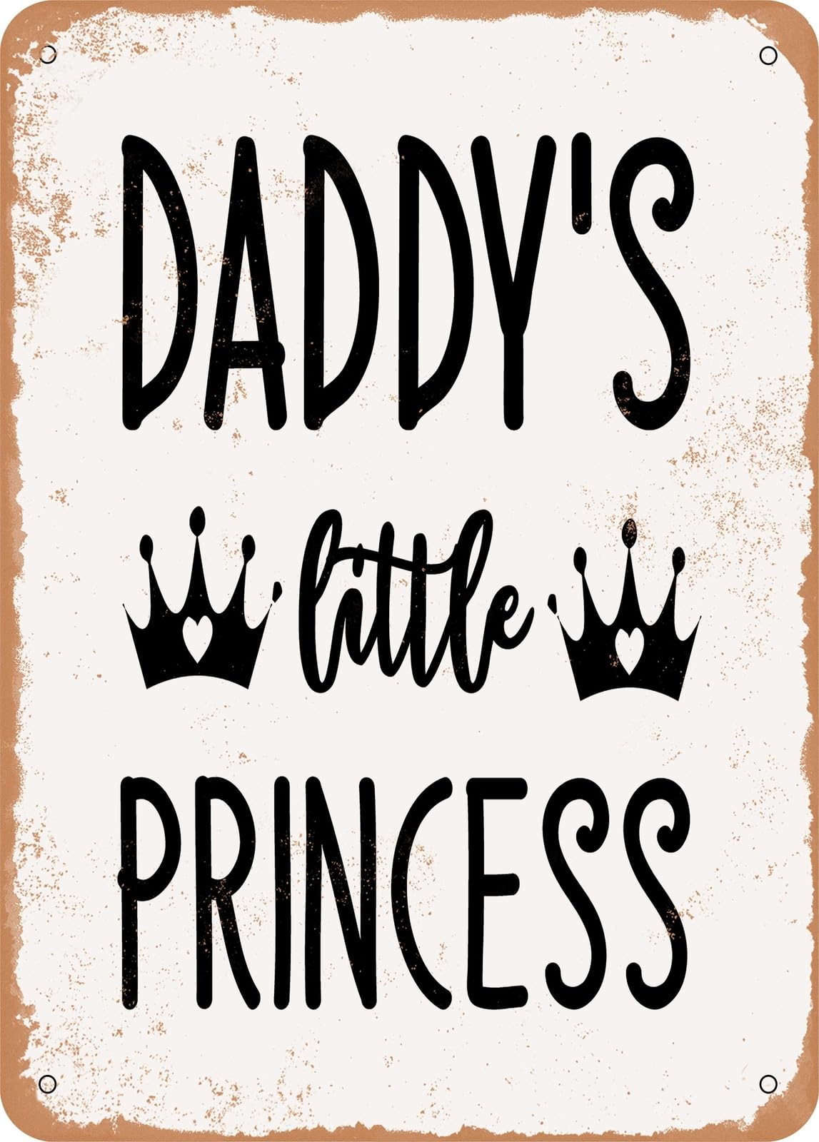 Miaomansenstore Metal Sign - Daddy's Little Princess - 2 - Vintage Rusty Look Home Decor