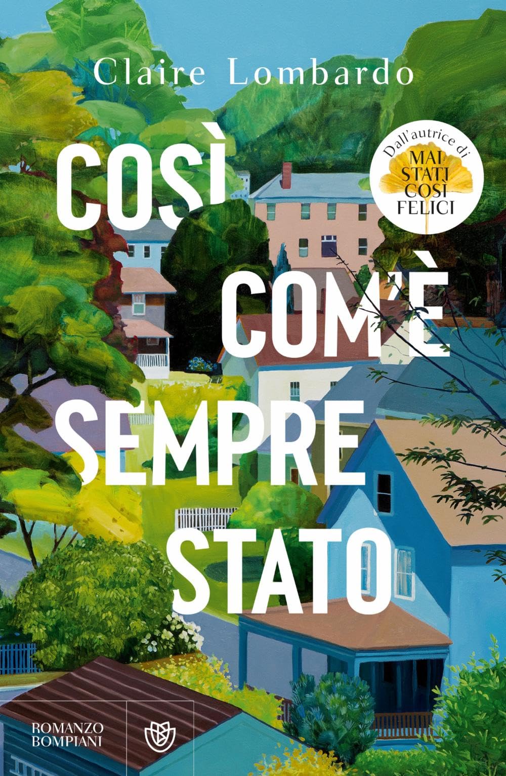 Così come è sempre stato