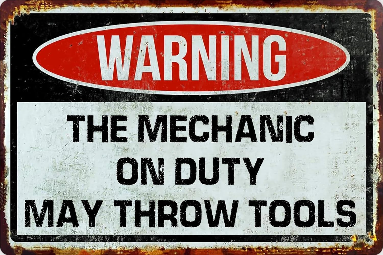 Yepyayqvk Tin Sign 686 Warning Vintage Metal Tin Signs Shop Wall Decor The Mechanic On Duty May Throw Tools Sign For Home Garage Auto Mechanics Gift Decorative 6X8 Inch
