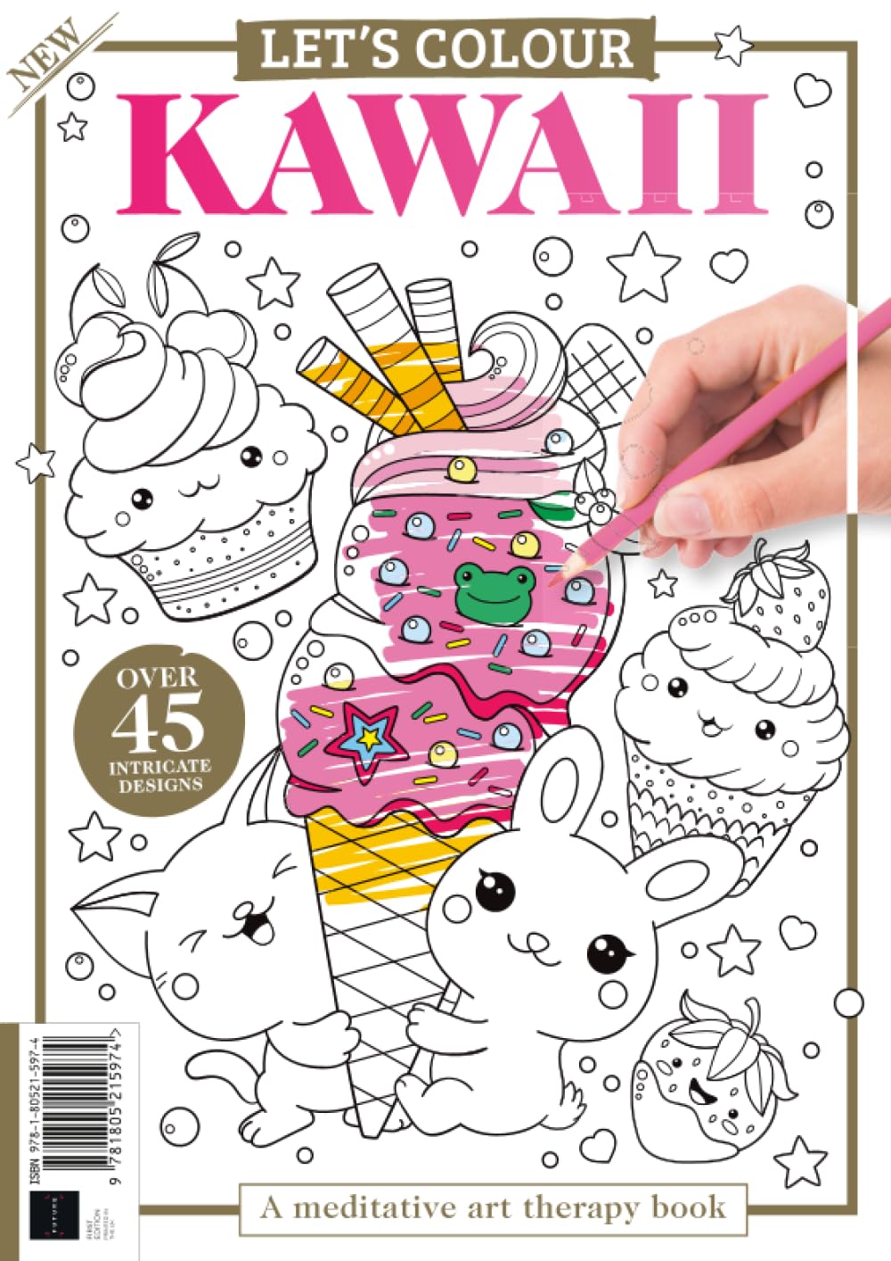 Ultimate Kawaii Coloring Book: Colour in the cutest scenes and relax with Kawaii art