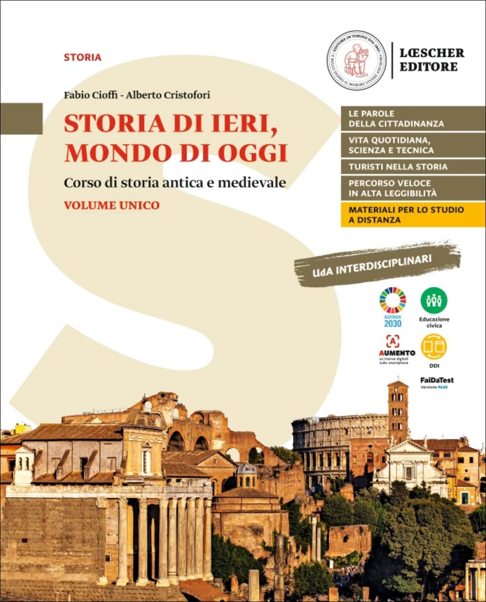 Storia Di Ieri, Mondo Di Oggi. Corso Di Storia Antica E Medievale. Storia Di Ieri, Mondo Di Oggi. Per Le Scuole Superiori - 4