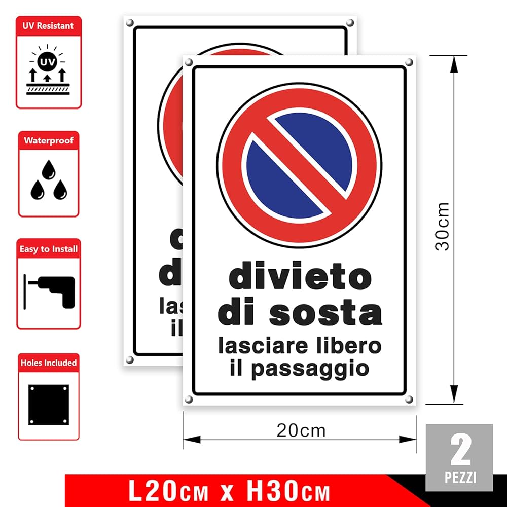 Cartello Divieto Di Sosta 20x31 Cm - Con Adesivo Vinile E Pannello Forex | Segnaletica Parcheggio - Foto 13