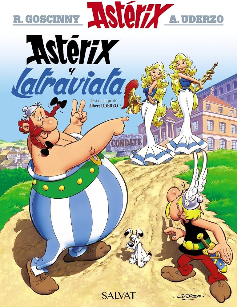 Astérix y Latraviata: Uderzo, Albert, Uderzo, Albert, Serrat