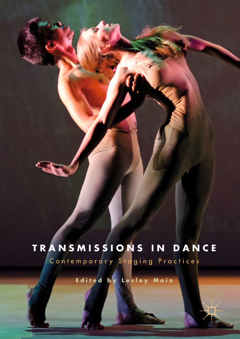 Transmissions in Dance et l'art de la mise en scène contemporaine édition anglaise