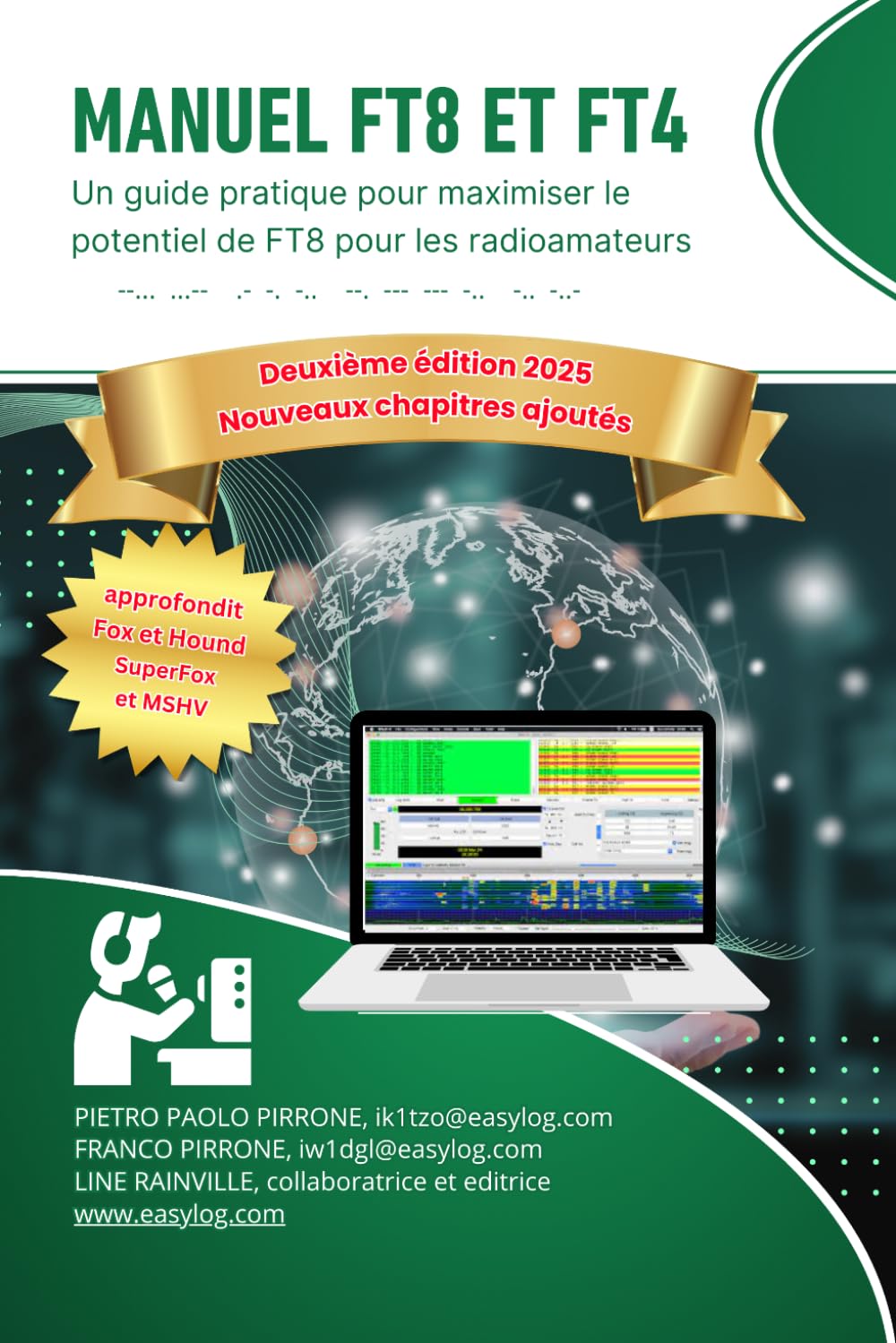 Manuel FT8 et FT4: Un guide pratique pour maximiser le potentiel de FT8 pour les radioamateurs