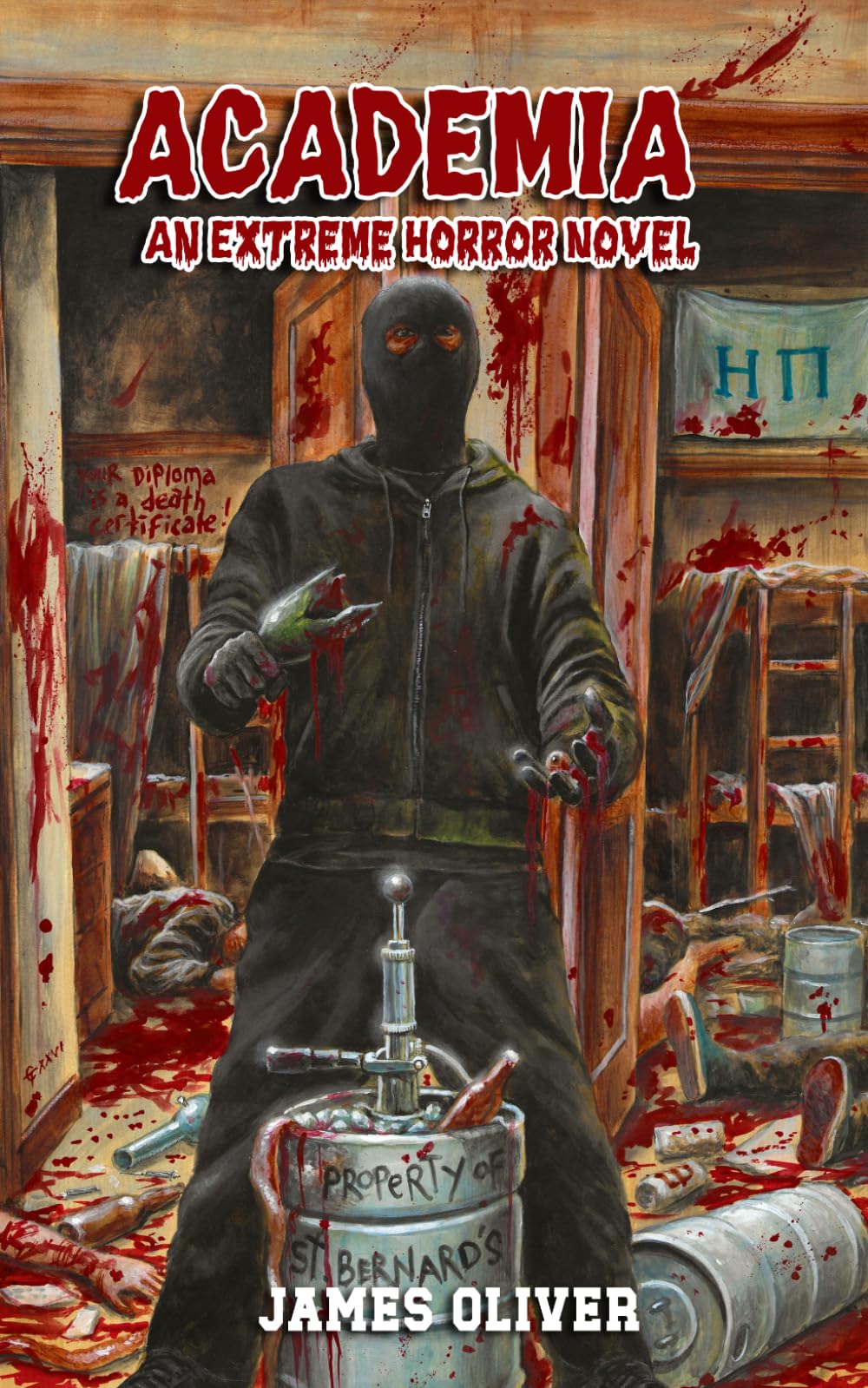 Academia: An Extreme Horror Novel