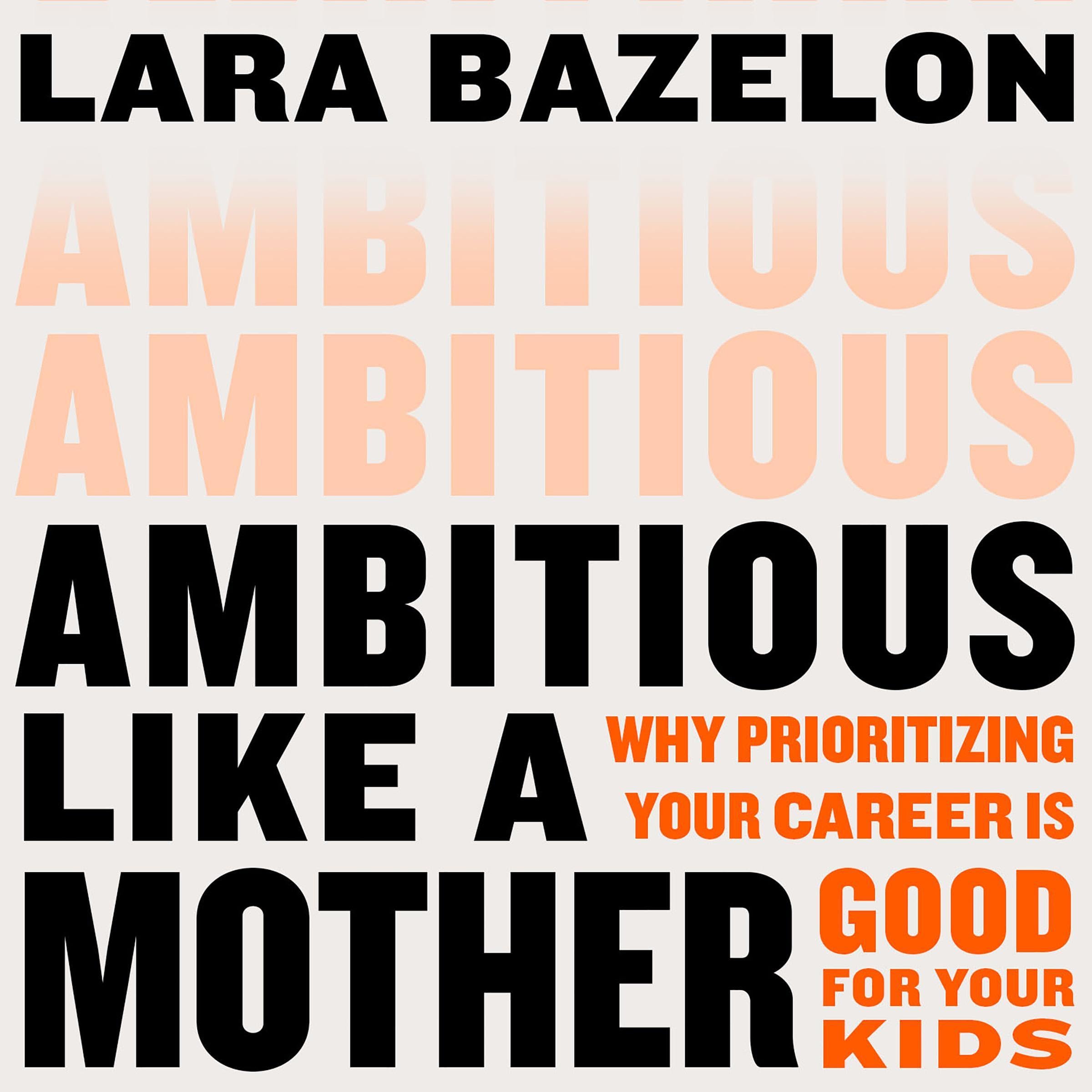 Cover art for Ambitious Like a Mother