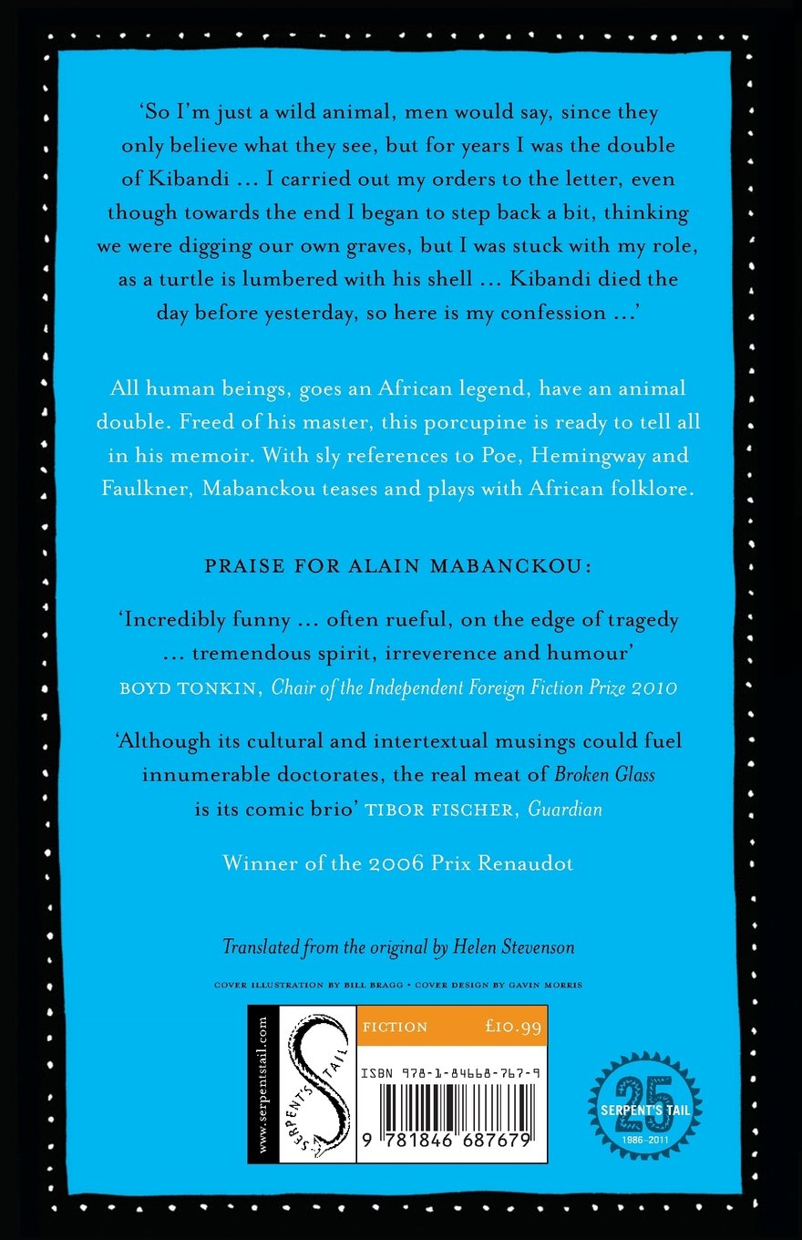 Memoirs Of A Porcupine: Amazon.co.uk: Mabanckou, Alain: 9781846687679: Books