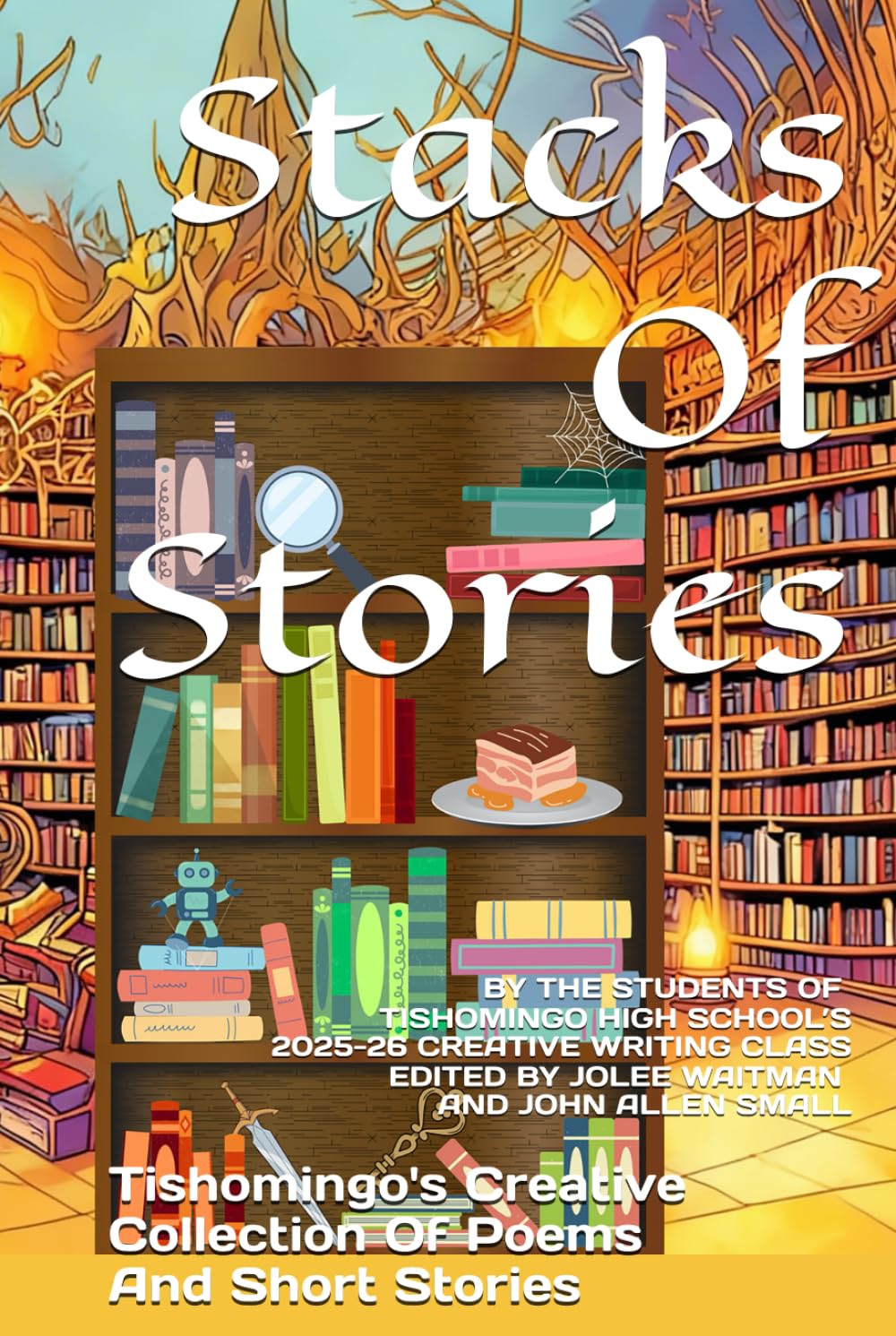 Stacks Of Stories: Tishomingo’s Creative Collection of Poems and Short Stories