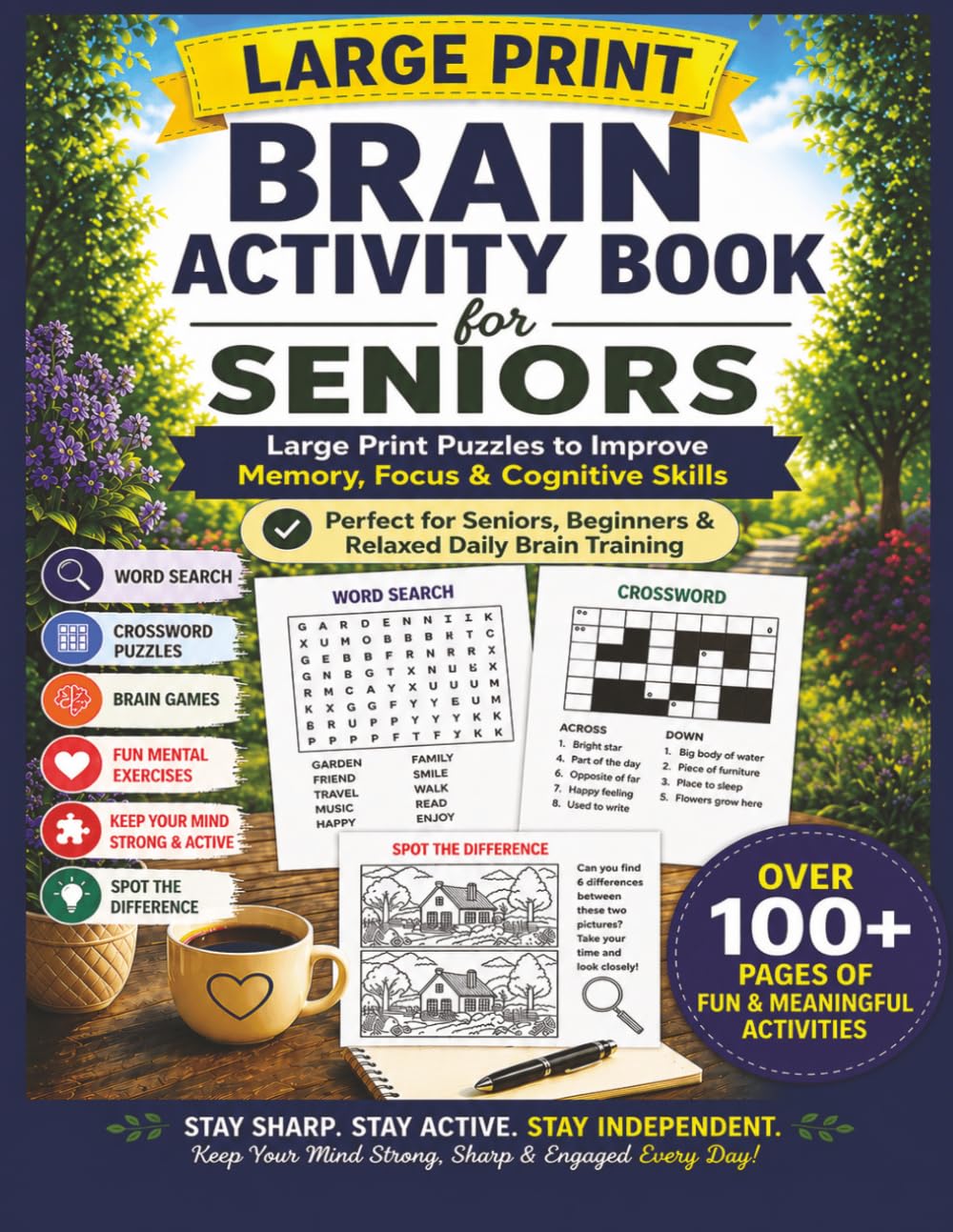 Brain Activity Book for Seniors: Large Print Puzzles for Memory, Focus & Cognitive Skills: Includes Word Search, Sudoku, Crossword & Spot the ... Seniors, Beginners & Daily Mental Exercise