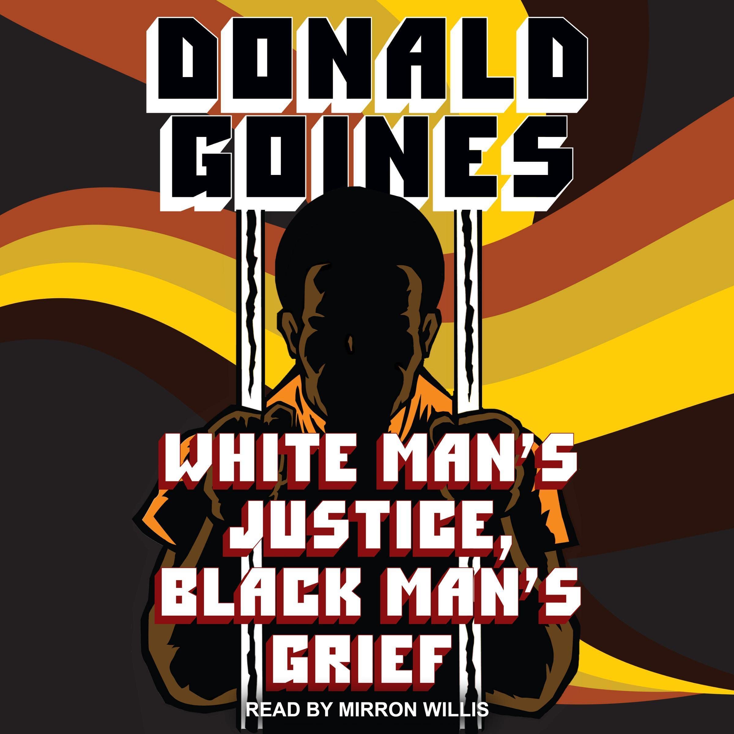 Cover art for White Man's Justice, Black Man's Grief