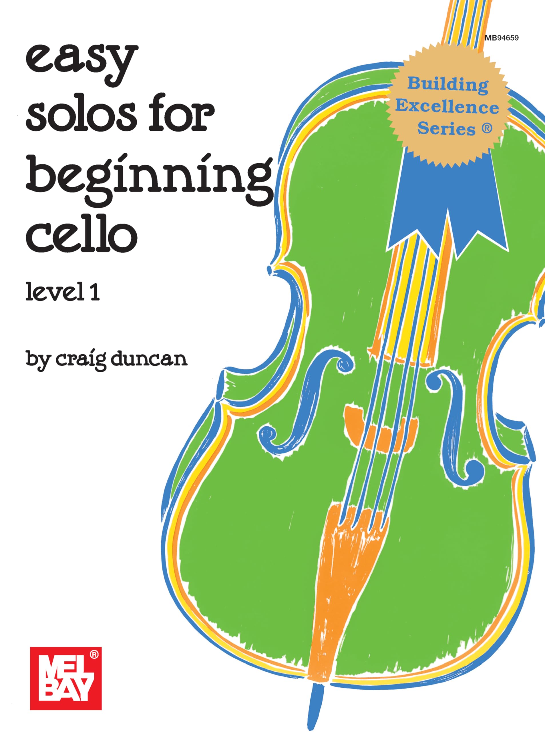 Easy Solos for Beginning Cello, Level 1