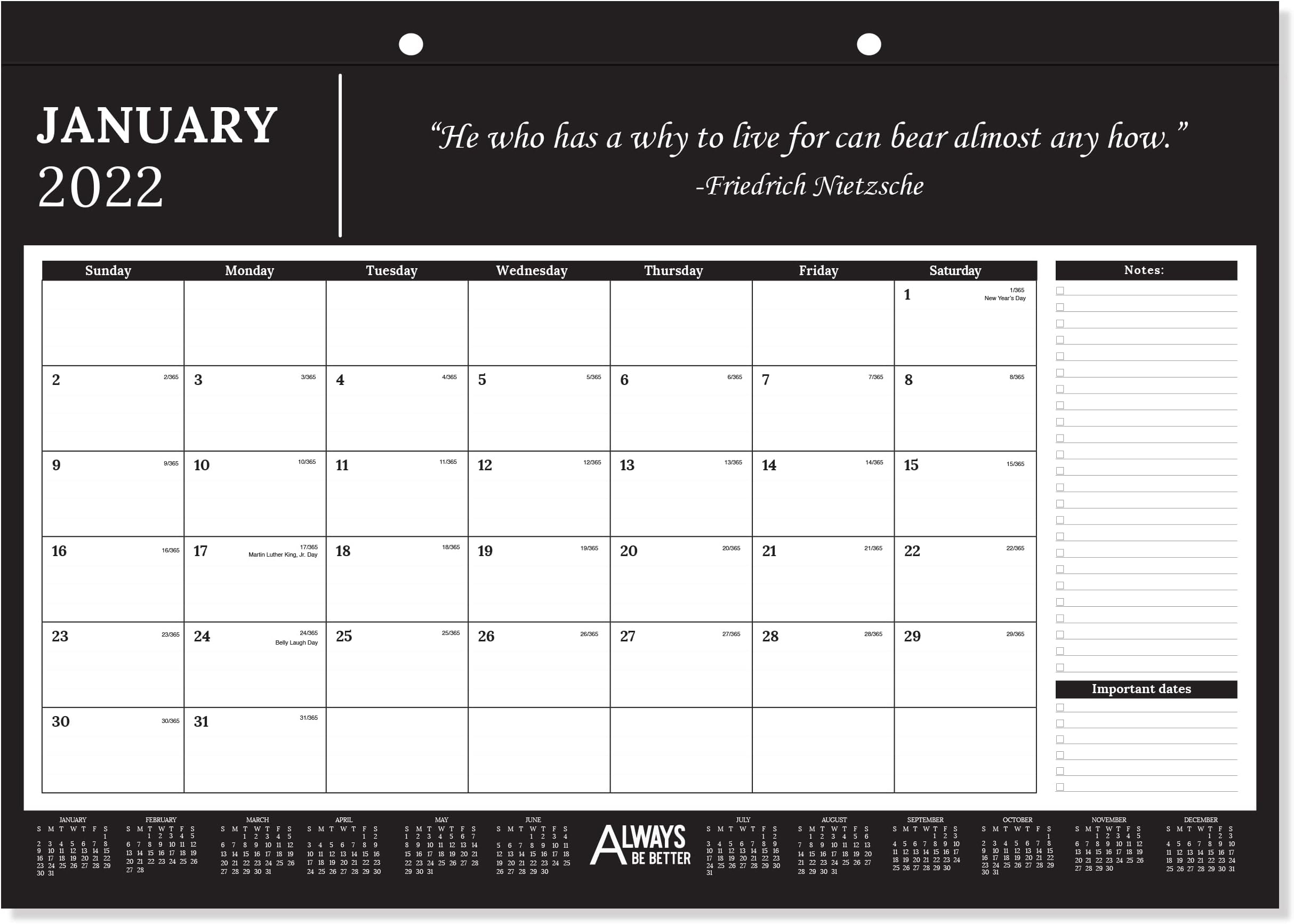 Professional Monthly Motivational & Inspirational Desk/Wall Calendar 2022 - 17” x 12” - Great for Business, Office, Academic, & Daily Use Always Be Better