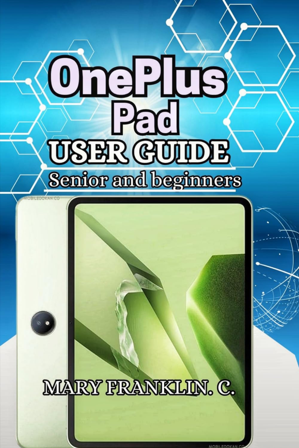 OnePlus Pad User Guide: Hardware Setup, Software Features, and Multitasking Workflows