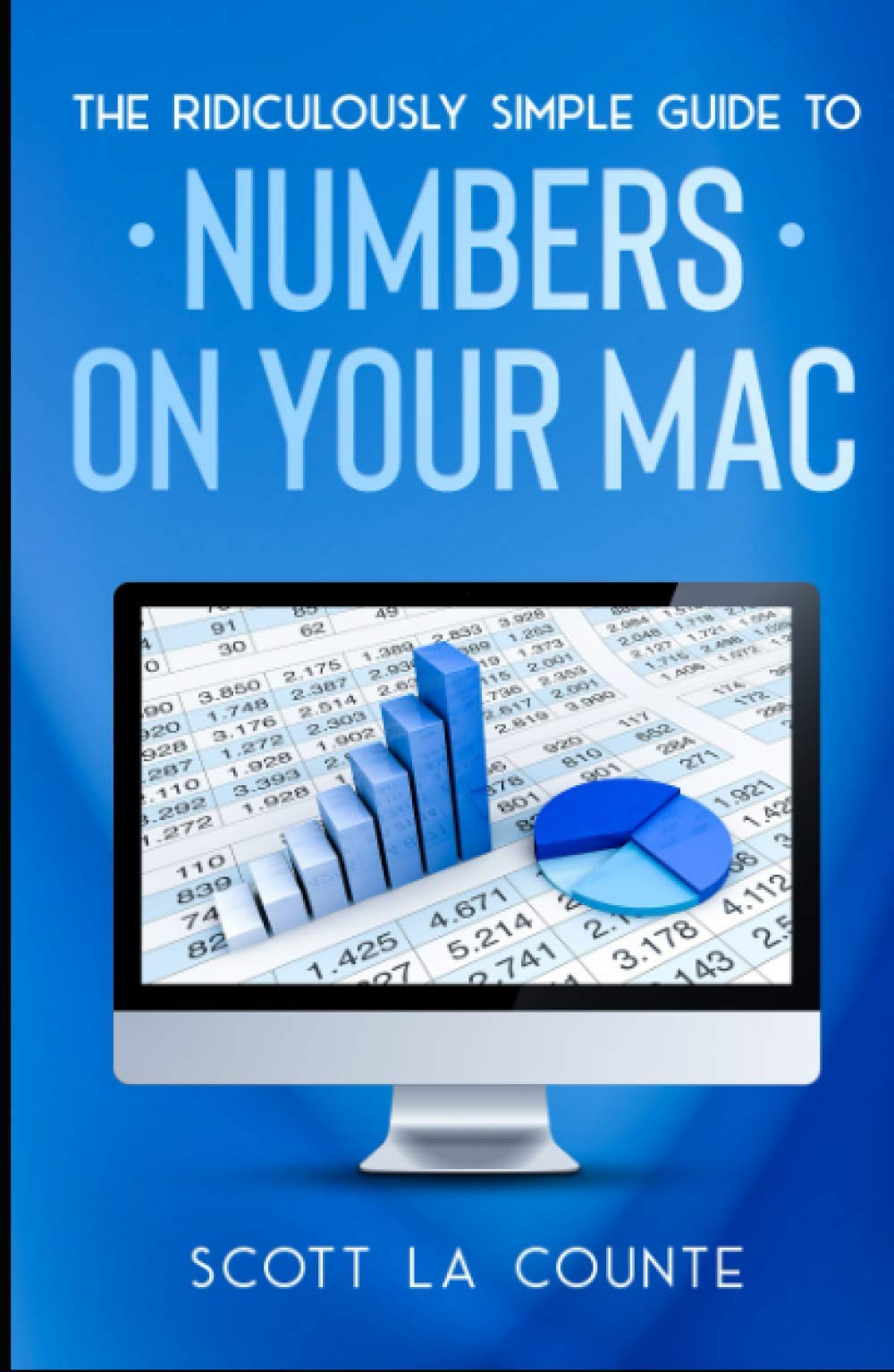 The Ridiculously Simple Guide To Numbers For Mac