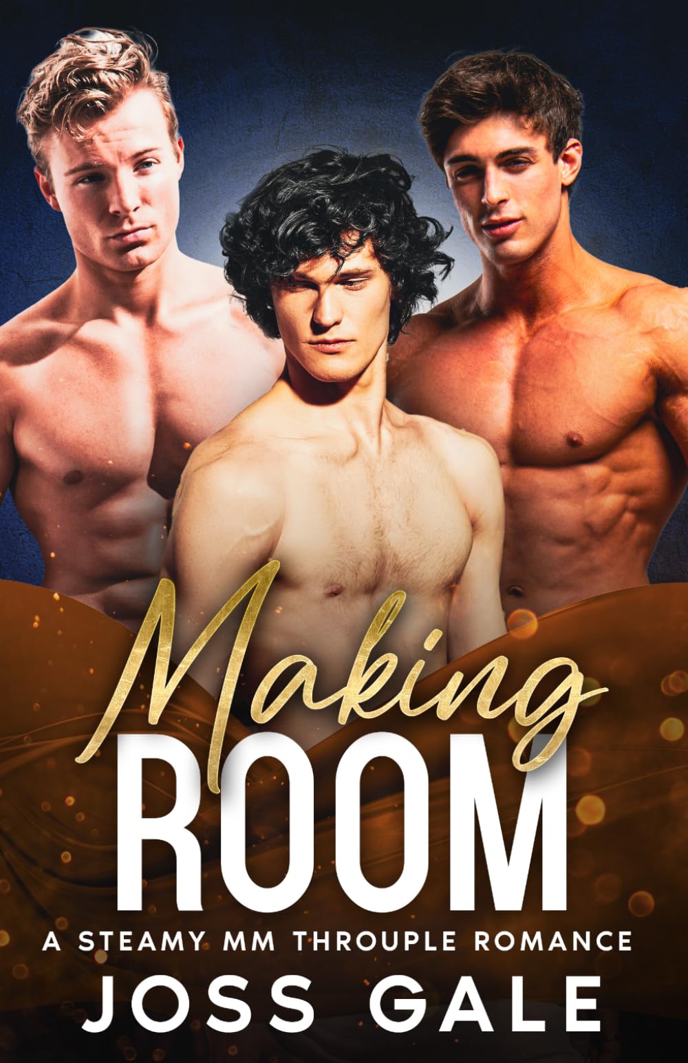 Making Room: A Steamy MMM Throuple Romance