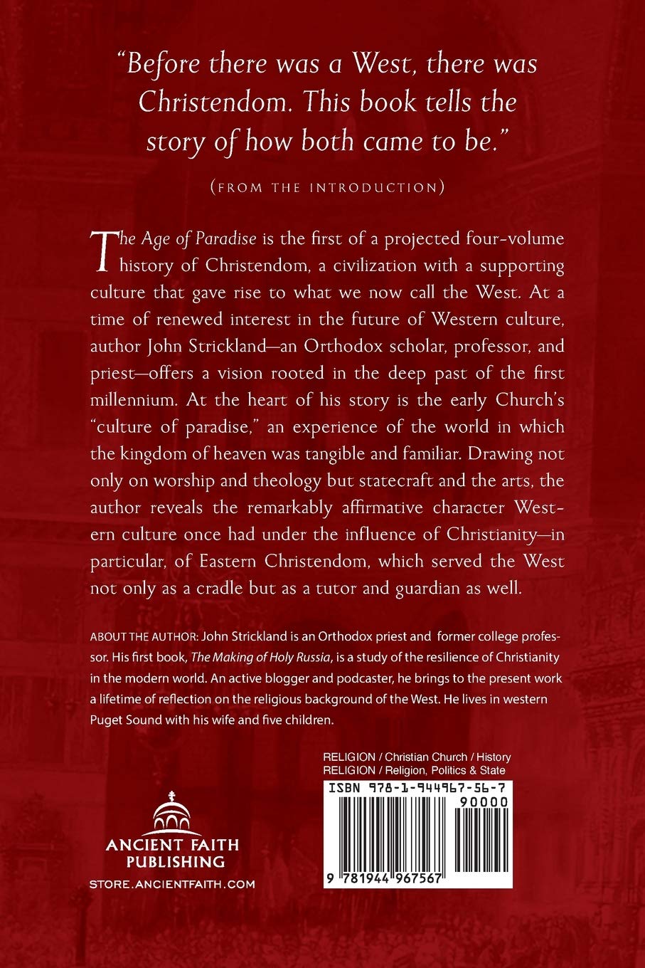 The Age of Paradise: Christendom from Pentecost to the First Millennium: 1