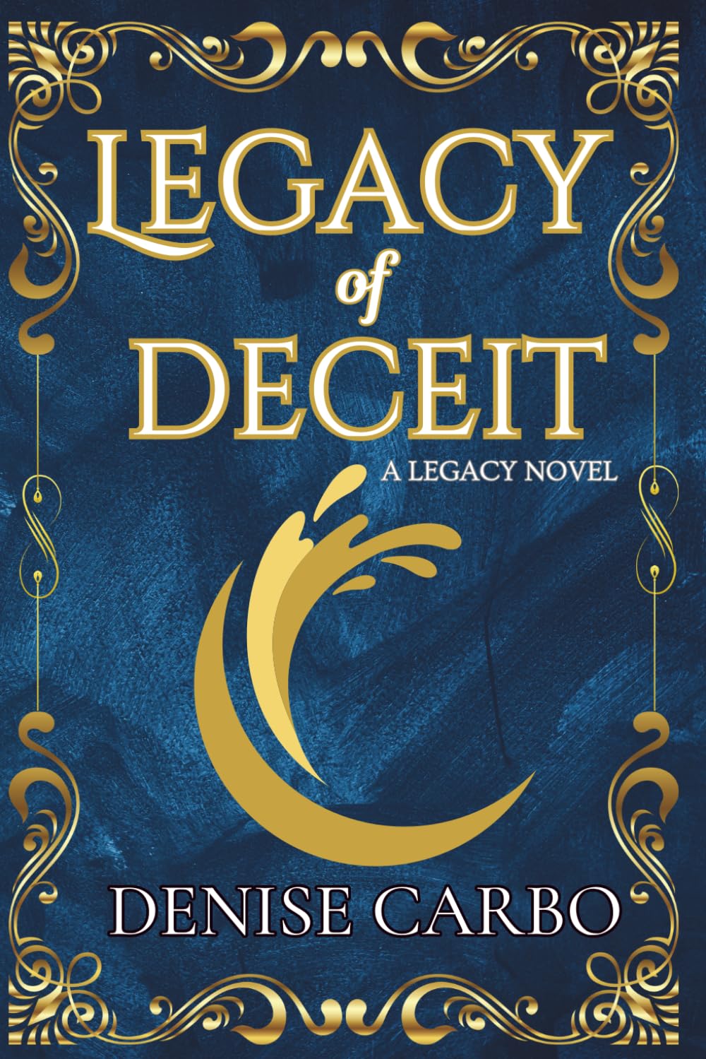 Legacy of Deceit: 3
