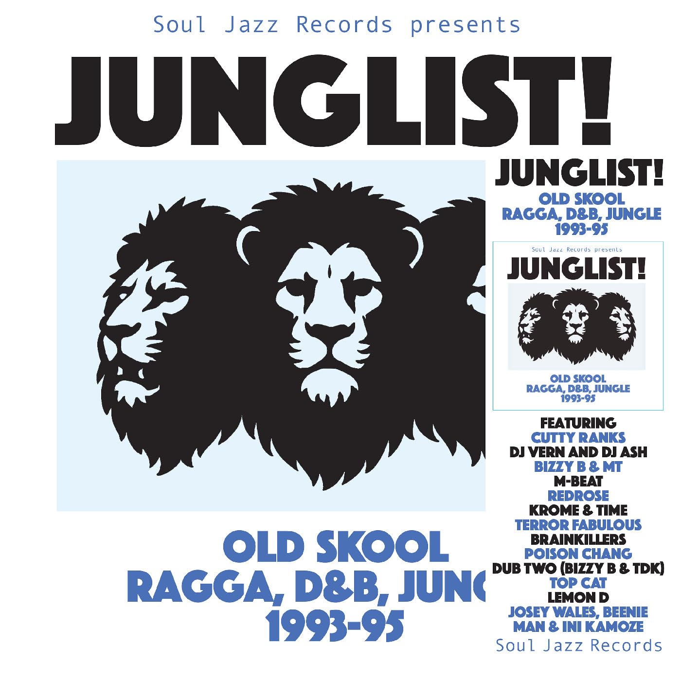 [Soul Jazz Records Presents] Junglist! Old Skool Ragga, D&B, Jungle 1993-95