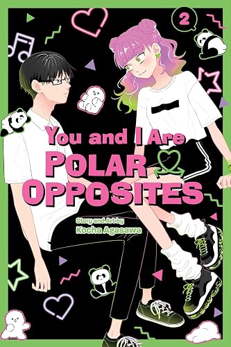 You and I Are Polar Opposites, Vol. 2 (YOU AND I ARE POLAR OPPOSITES GN)