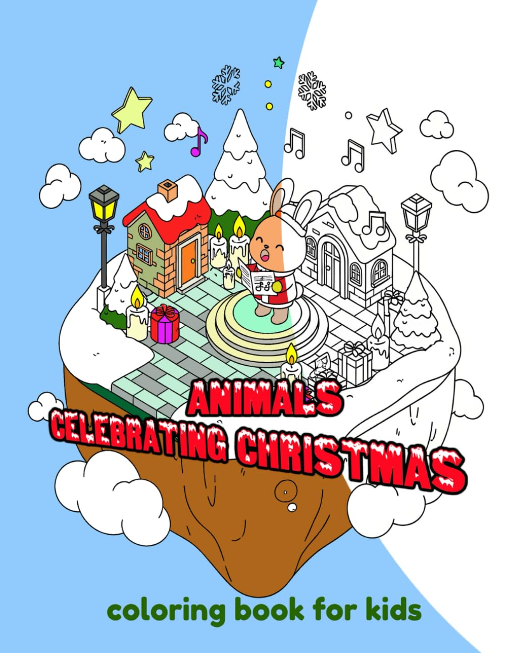 ANIMALS CELEBRATING CHRISTMAS: COLORING BOOKS FOR KIDS