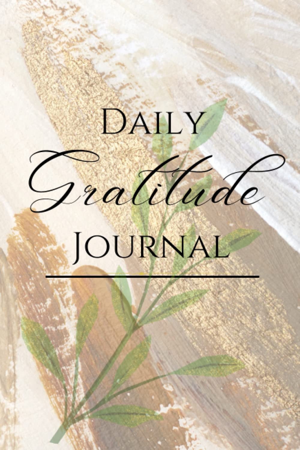 Daily Gratitude Journal: Aesthetic Journal to Track Daily Gratitude | 120 pages, 6 x 9 ...
