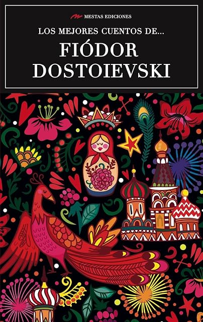 Portada de Los Mejores Cuentos de F. Dostoievski