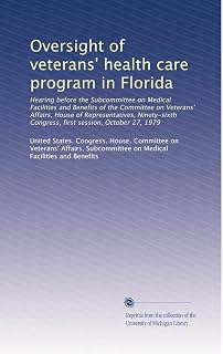Oversight of veterans' health care program in Florida
