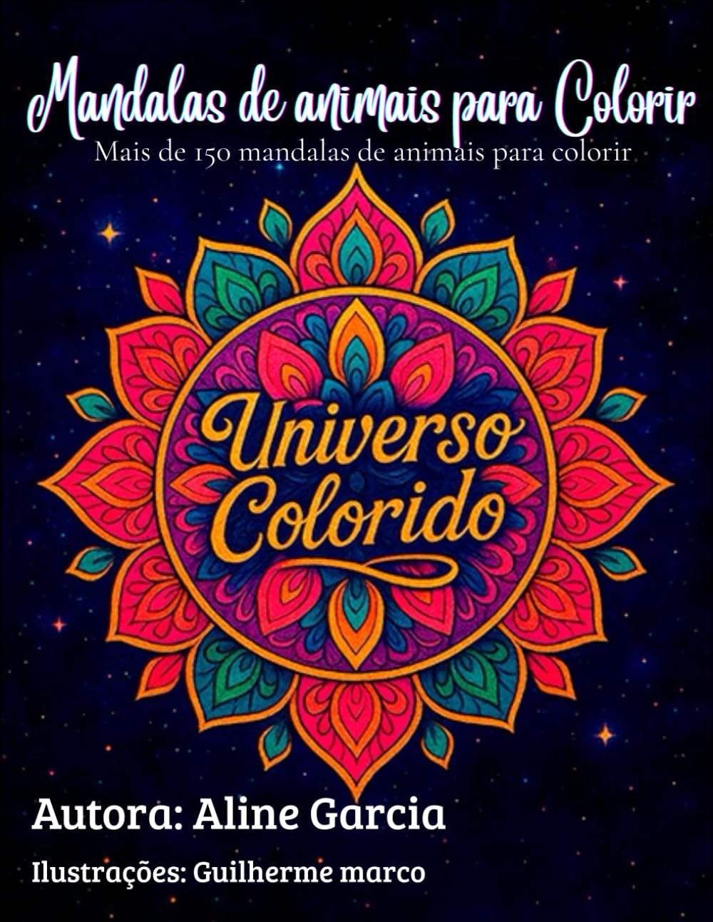 Mandalas de animais para Colorir: Mais de 150 mandalas de animais para colorir