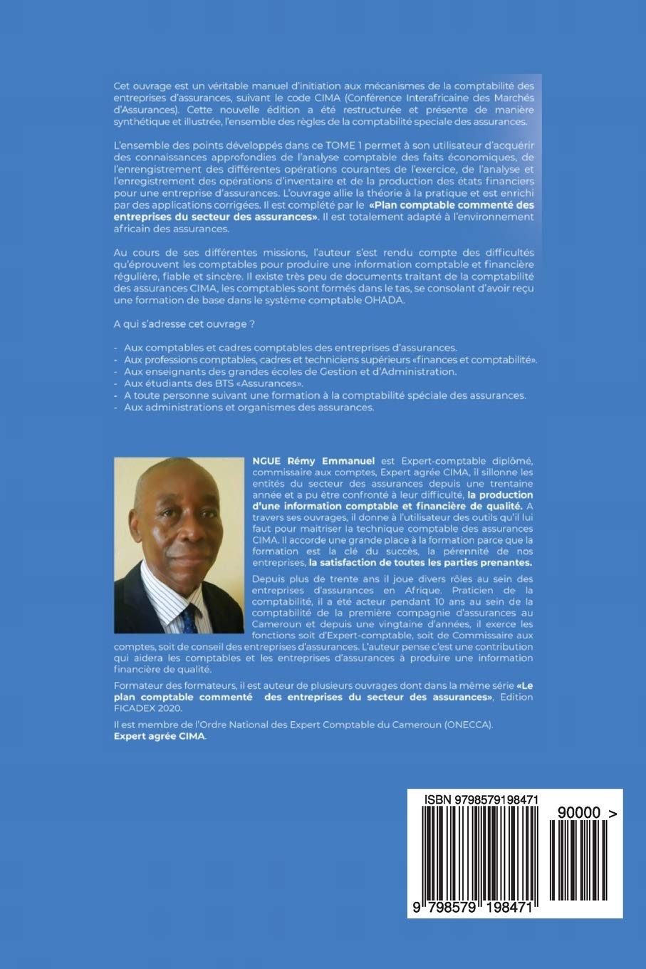 LA COMPTABILITE SPECIALE DES ENTREPRISES D'ASSURANCES CIMA - COMPTABILITE GENERALE TOME 1: Cours et exercices corrigés