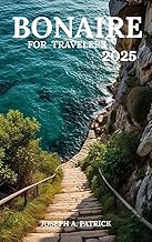 Bonaire For Travelers 2025: Eco-Adventures, Diving Spots & Relaxing Escapes In The Caribbean