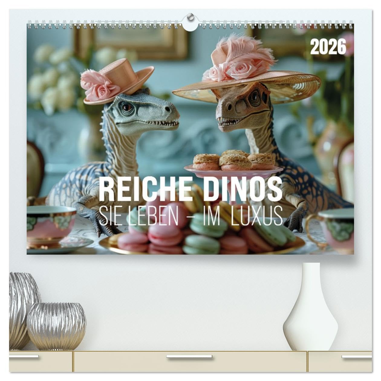 Reiche Dinos. Sie leben – im Luxus. (hochwertiger Premium Wandkalender 2026 DIN A2 quer), Kunstdruck in Hochglanz: Was wäre, wenn Dinos nie ausgestorben wären? (CALVENDO Tiere)