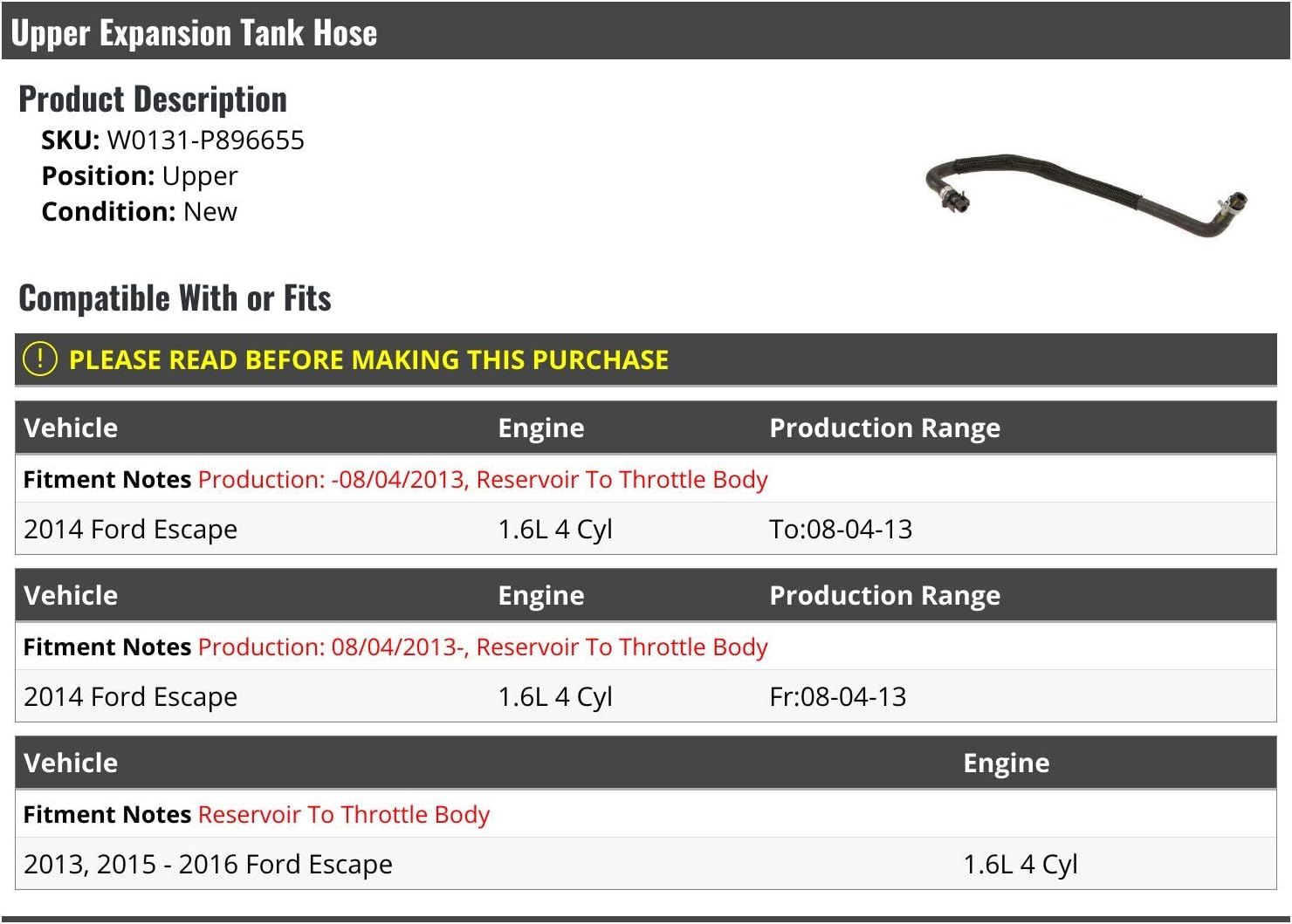 Upper Expansion Coolant Tank Hose - Reservoir To Throttle Body - Compatible with 2013-2016 Ford Escape 1.6L 4-Cylinder