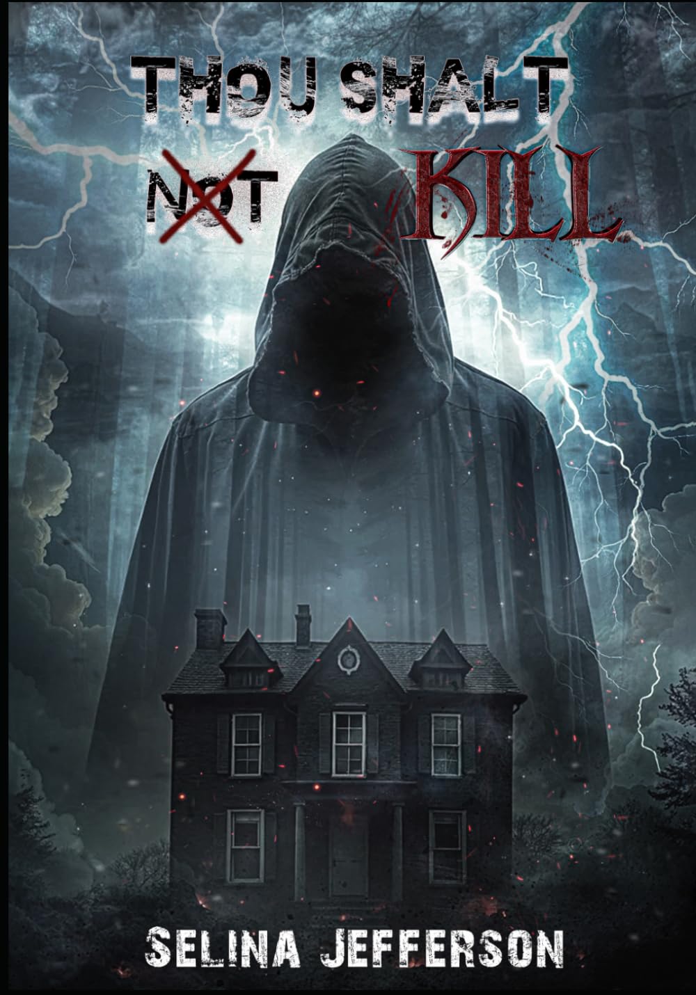 Thou Shalt Not Kill