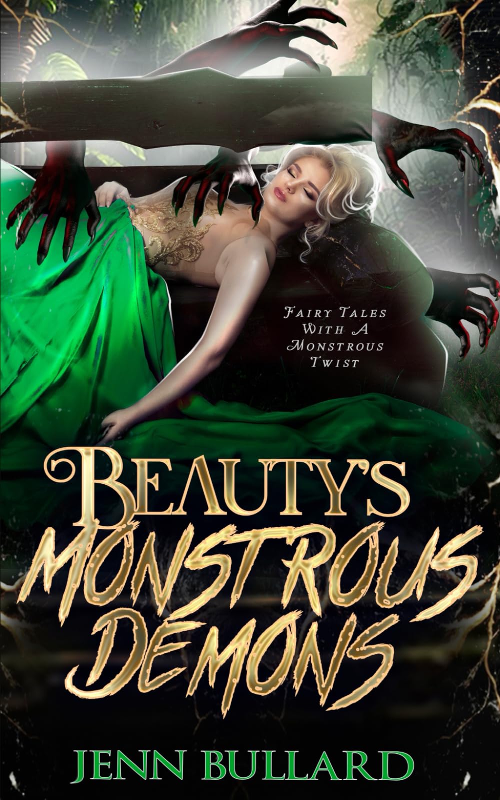 Beauty’s Monstrous Demons (Fairy Tales with a Monstrous Twist)