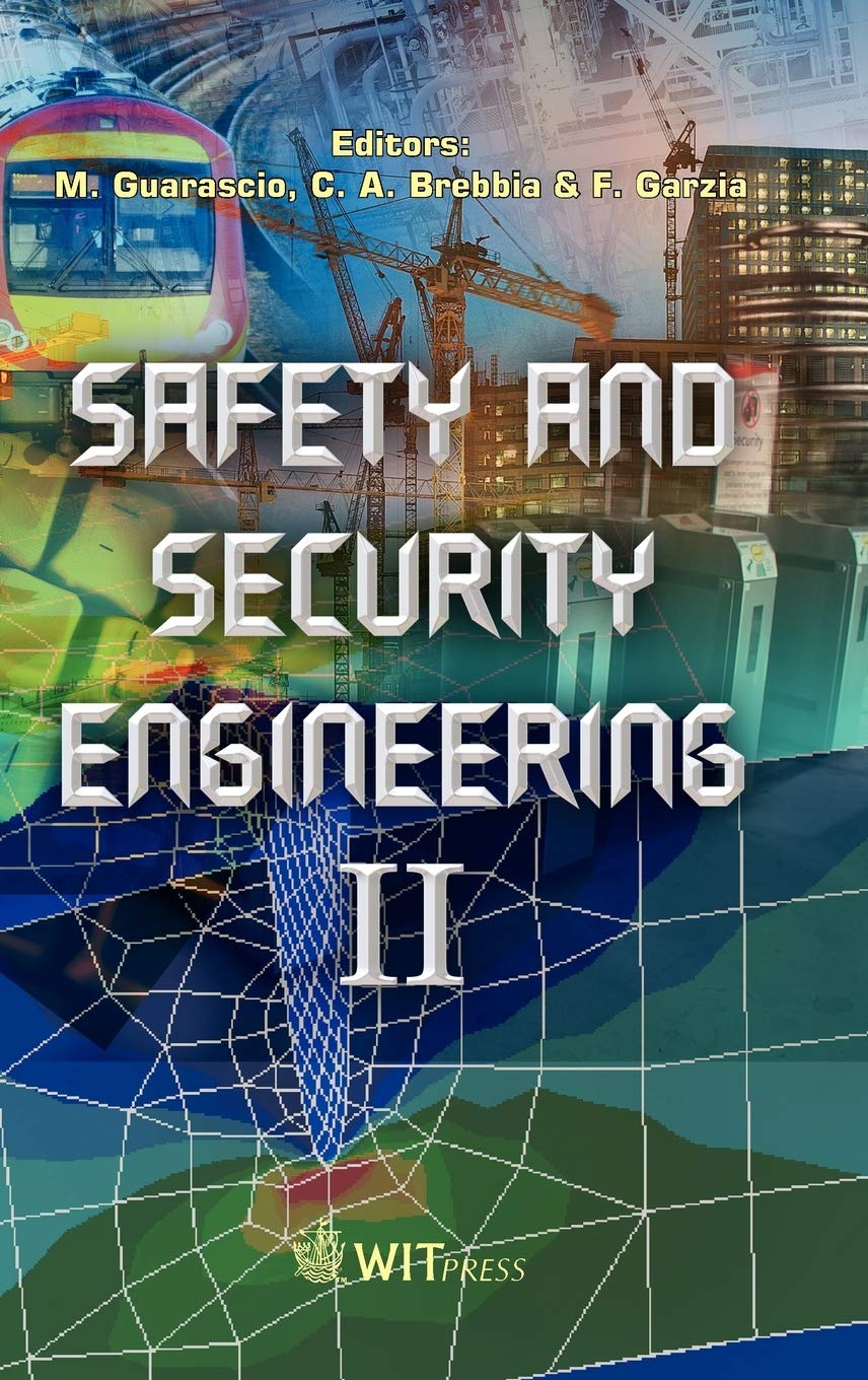 Safety and Security Engineering II éviter les failles de sécurité industrielle