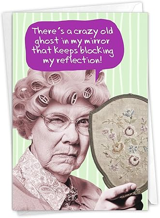 Happy Birthday Funny Old Lady Amazon.com : Nobleworks - 1 Hilarious Happy Birthday Card - Funny Old Woman  Humor, Celebrate Birthdays - Haunted Mirror C3539Bdg : Office Products