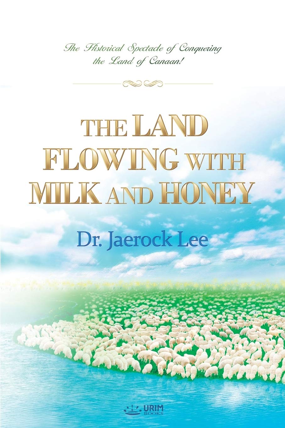 Land Of Milk And Honey Bible