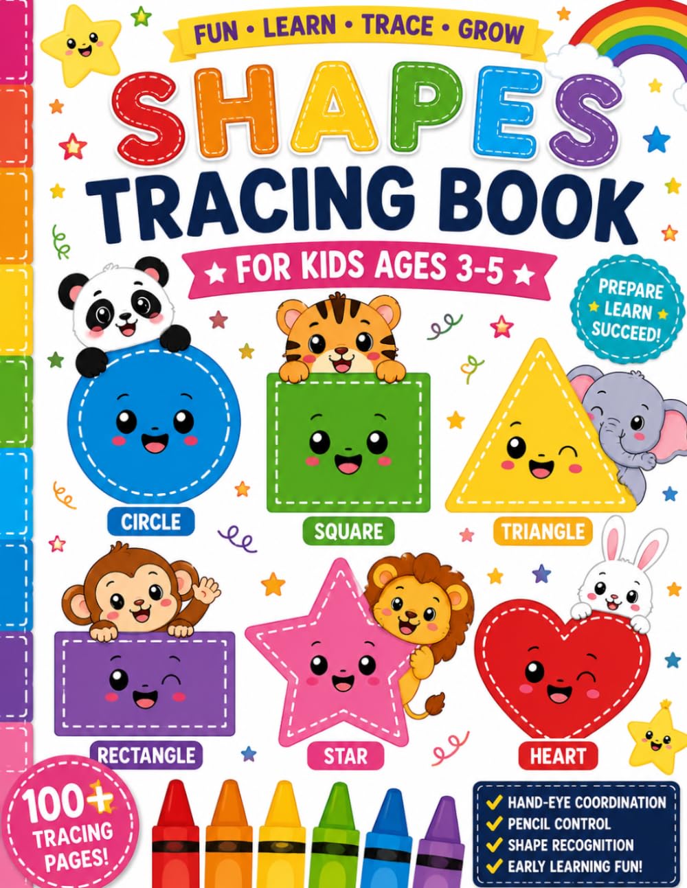 Shapes Tracing Book for Kids Ages 3–5: Learn Circles, Squares, Triangles, and Other Basic Shapes Through Fun Tracing Activities