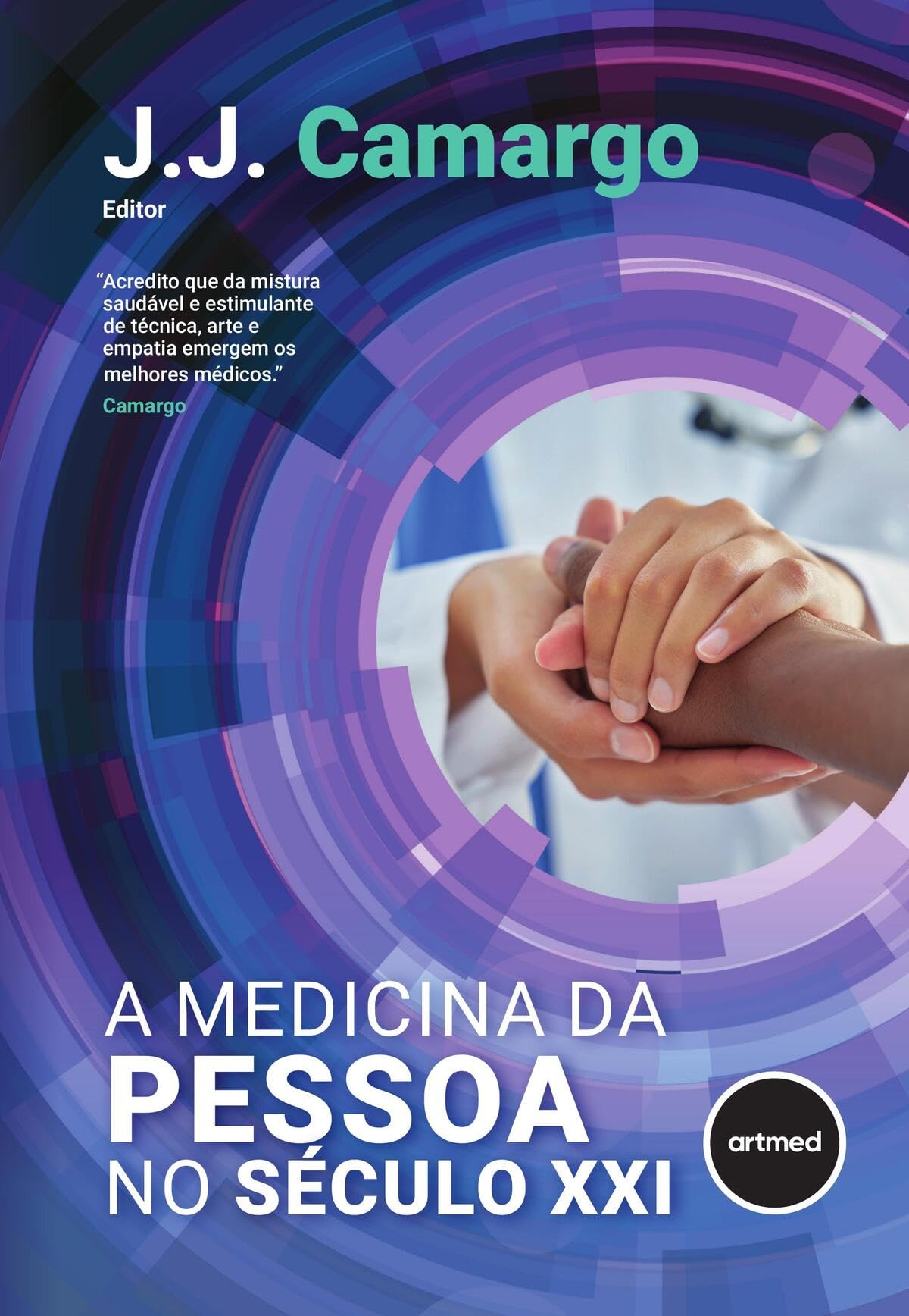 A Medicina da Pessoa no Século XXI | Amazon.com.br