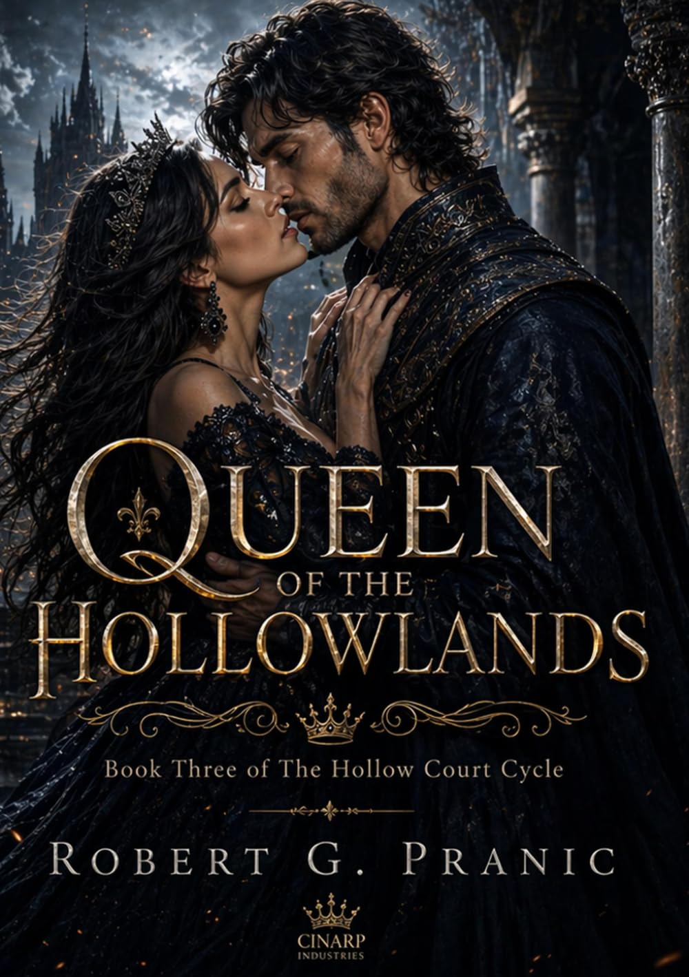 Queen of the Hollowlands: Book Three of The Hollow Court Cycle