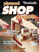Plywood Shop Projects: 14 Easy-to-Build Custom Projects