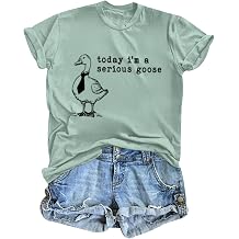 Tuislay Today Im A Serious Goose Shirt Funny Silly Goose Tshirt Cute Graphic Tees for Women Animal Printed Loose Fit Shirts