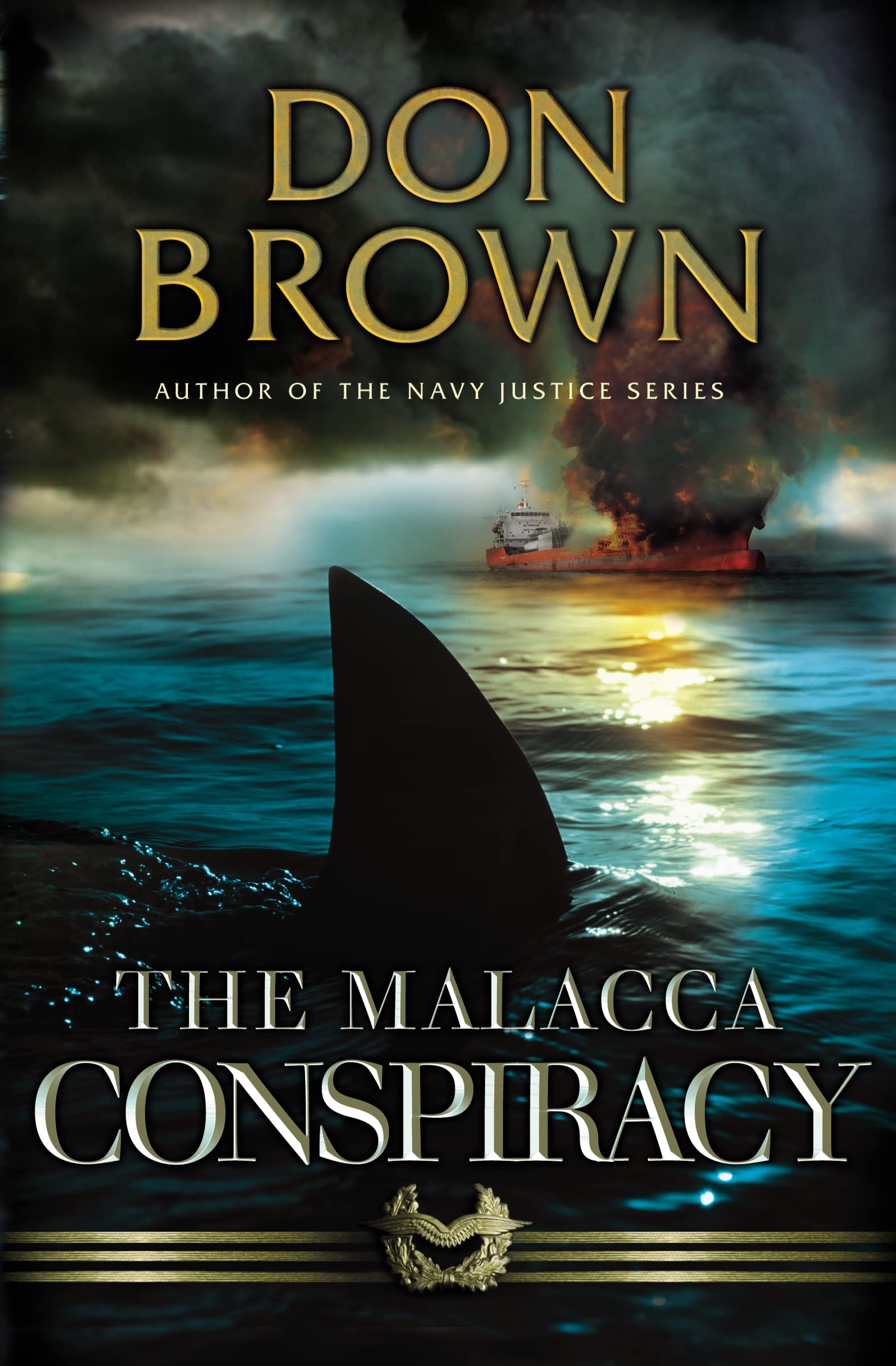 The Malacca Conspiracy Paperback – June 26, 2010