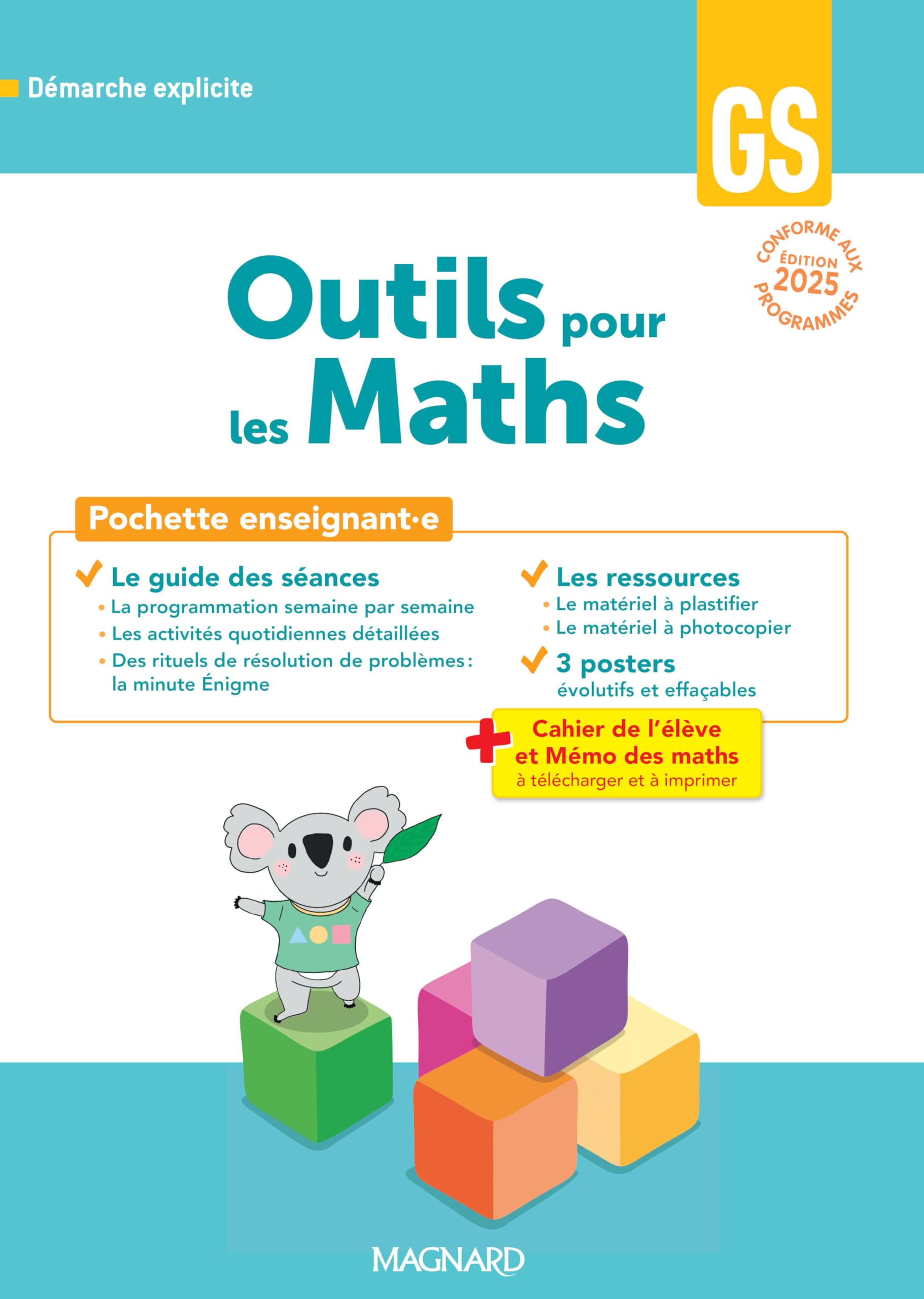 Outils pour les Maths GS (2025) - Guide pédagogique + Posters + Fiches ressources: Pochette enseignant.e