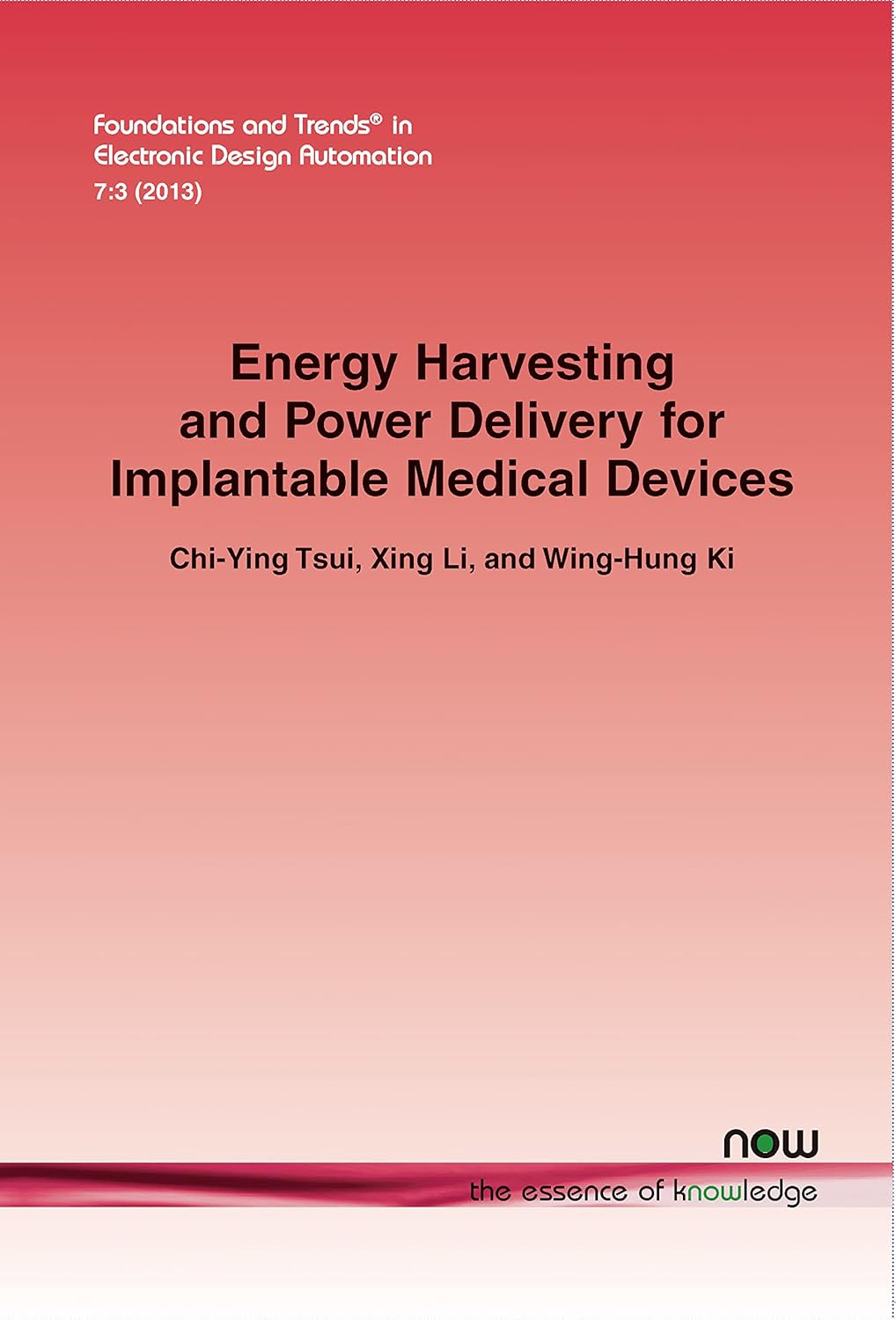 Energy Harvesting and Power Delivery for Implantable Medical Devices