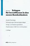  Zulagen für Investitionen in den neuen Bundesländern (Stollfuss-Ratgeber)