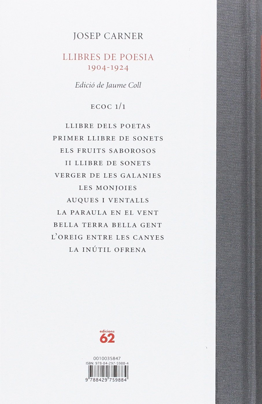 Llibres de poesia 1904-1924 (ECOC 1/1): Edició de Jaume Coll (Clàssics Catalans)